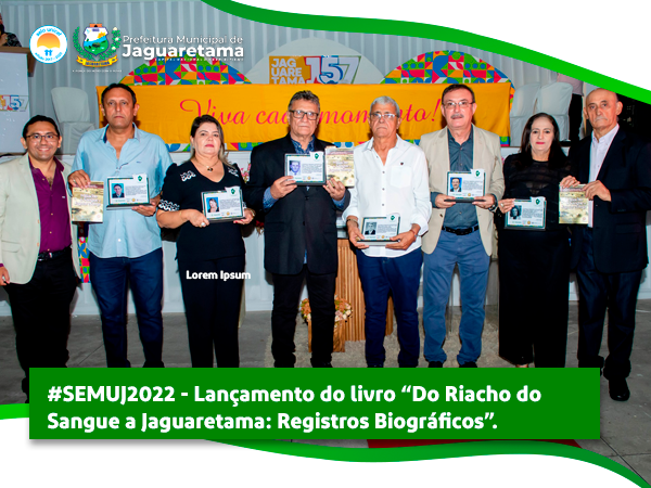 #SEMUJ2022 - Lançamento do livro Do Riacho do Sangue a Jaguaretama: Registros Biográficos.